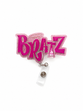 Bratz badge reel